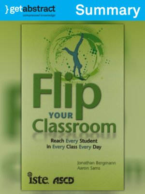 cover image of Flip Your Classroom (Summary)